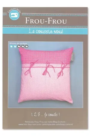 Offerta Fiche couture Frou-Frou - Le coussin noué x1