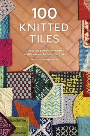 100 Knitted Tiles by Sarah Callard Consegna Rapida