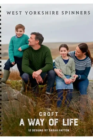 The Croft. A Way of Life. 12 Designs by Sarah Hatton Non Perdere