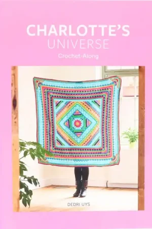 Charlotte's Universe Crochet-Along by Dedri Uys Solo Oggi